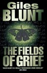 The Fields of Grief - Giles Blunt - 9780007348350