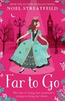 Far to Go - Noel Streatfeild - 9780007349616