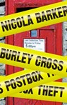 Burley Cross Postbox Theft - Nicola Barker - 9780007351510