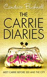 The Carrie Diaries - Candace Bushnell - 9780007351992