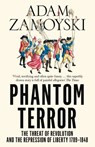 Phantom Terror - Adam Zamoyski - 9780007352203