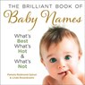 The Brilliant Book of Baby Names - Pamela Redmond Satran ; Linda Rosenkrantz - 9780007359387