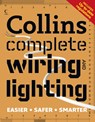 Collins Complete Wiring and Lighting - Albert Jackson ; David Day - 9780007364572