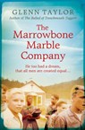 The Marrowbone Marble Company - M. Glenn Taylor - 9780007369393