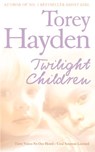 Twilight Children - Torey Hayden - 9780007370863