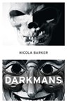 Darkmans - Nicola Barker - 9780007372768