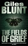The Fields of Grief - Giles Blunt - 9780007372829
