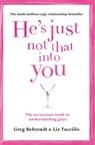 He’s Just Not That Into You - Greg Behrendt ; Liz Tuccillo - 9780007379828