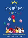 The Journey for Kids - Brandon Bays - 9780007385775