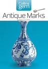Antique Marks (Collins Gem) - Anna Selby ; The Diagram Group - 9780007385980