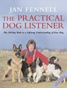 The Practical Dog Listener - Jan Fennell - 9780007388424