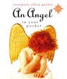 An Angel in Your Pocket - Rosemary Ellen Guiley - 9780007388462