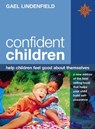 Confident Children: Help children feel good about themselves - Gael Lindenfield - 9780007388639