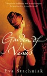Garden of Venus - Eva Stachniak - 9780007390298