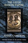 The Later Roman Empire (Text Only) - Averil Cameron - 9780007391844
