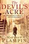 The Devil’s Acre - Matthew Plampin - 9780007395248
