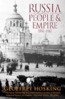 Russia: People and Empire: 1552–1917 - Geoffrey Hosking - 9780007396245