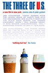 The Three of U.S.: A New Life in New York - Joanna Coles ; Peter Godwin - 9780007401116
