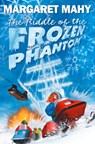 The Riddle of the Frozen Phantom - Margaret Mahy - 9780007406876