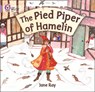 The Pied Piper of Hamelin - Jane Ray - 9780007412730