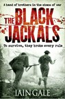 The Black Jackals - Iain Gale - 9780007415779