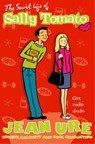The Secret Life of Sally Tomato - Jean Ure - 9780007439690