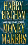 The Money Makers - Harry Bingham - 9780007440993