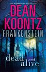 Dead and Alive - Dean Koontz - 9780007453016