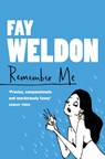Remember Me - Fay Weldon - 9780007454310