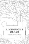 A Midnight Clear - William Wharton - 9780007458103