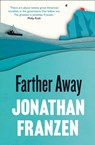 Farther Away - Jonathan Franzen - 9780007459537