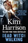 Dead Witch Walking - Kim Harrison - 9780007459759