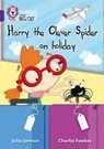 Harry the Clever Spider on Holiday - Julia Jarman - 9780007461806