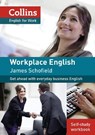 Workplace English 1 [Self-study workbook only] - James Schofield - 9780007463008