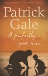 Perfectly Good Man - GALE,  Patrick - 9780007465088