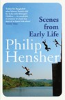Scenes from Early Life - Philip Hensher - 9780007467563
