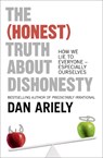 The (Honest) Truth About Dishonesty - Dan Ariely - 9780007477333