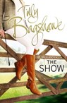 The Show - Tilly Bagshawe - 9780007481415