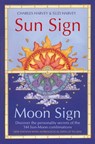 Sun Sign, Moon Sign: Discover the personality secrets of the 144 sun-moon combinations - Charles Harvey ; Suzi Harvey - 9780007483327