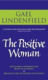 The Positive Woman - Gael Lindenfield - 9780007483358