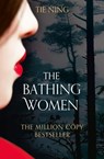 The Bathing Women - Tie Ning - 9780007489879