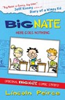 Big Nate Compilation 2: Here Goes Nothing - Lincoln Peirce - 9780007510733