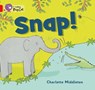 Snap! - Charlotte Middleton - 9780007512706