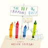 The Day The Crayons Quit - Drew Daywalt - 9780007513765