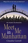 Meet Me In Manhattan - Claudia Carroll - 9780007520916