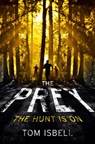 The Prey - Tom Isbell - 9780007528172
