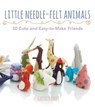 Little Needle-felt Animals - Gretel Parker - 9780007528615