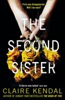 The Second Sister - Claire Kendal - 9780007531707