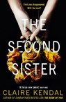 The Second Sister - Claire Kendal - 9780007531714