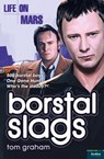 Life on Mars: Borstal Slags - Tom Graham - 9780007536474